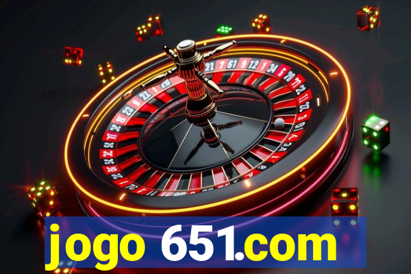 jogo 651.com